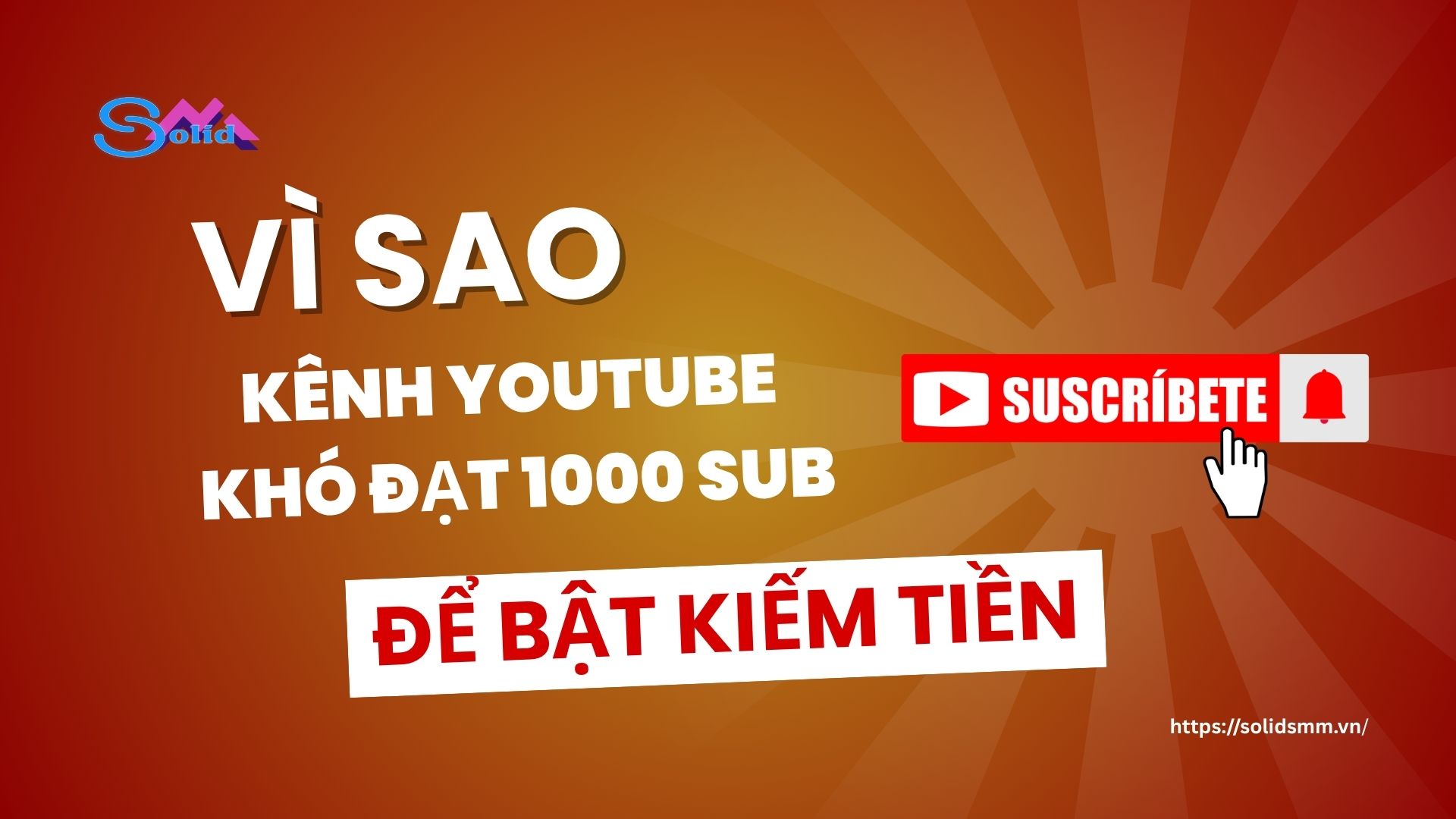 Vì sao kênh youtube khó đạt 1000 sub
